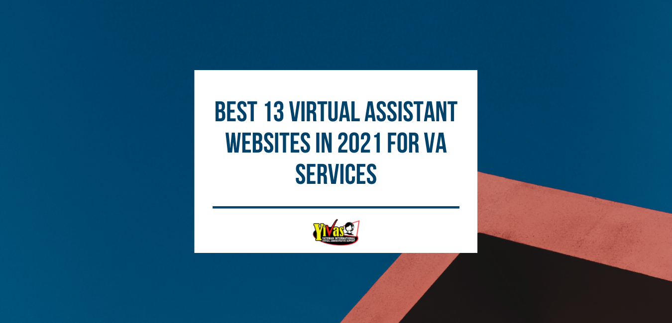 Best 13 Virtual Assistant Websites in 2021 for VA Services